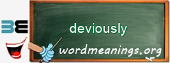 WordMeaning blackboard for deviously